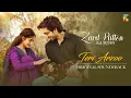 Download Lagu Zard Patton Ka Bunn 🎶 OST [ Teri Arzoo ] - Singer: Zaw Ali \u0026 Sohail Shehzad - HUM TV