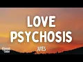 Jutes - Love Psychosis (Lyrics)