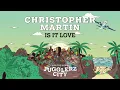 CHRISTOPHER MARTIN - IS IT LOVE [JUGGLERZ CITY ALBUM 2016]