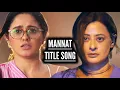 Download Lagu Mannat - Title Song | Colors TV | Ep 1