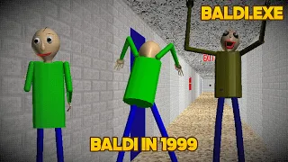 BALDI HAS ENOUGH?! | Baldi's in 1999 