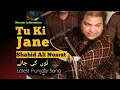 Download Lagu Tu Ki Jane | New Punjabi Song | Shahid ali Nusrat | latest Punjabi Songs