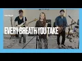 Download Lagu The Police - Every Breath You Take Covered by GUNA