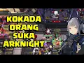 Lagu Arknight kenapa ada yang suka banget dan enggak banget
