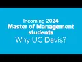 Why UC Davis Meet Our Newest UC Davis Master of Management Students - Fall 2024