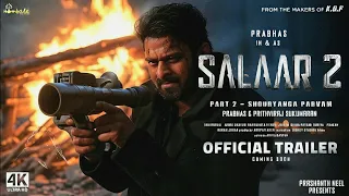 Salaar Part 2 Shouryanga Parvam Official Trailer Prabhas Prashanth Neel Prithviraj Sukumu  Salaar Part 2 Shouryanga Parvam Official Trailer Prabhas Prashanth Neel Prithviraj Sukumu