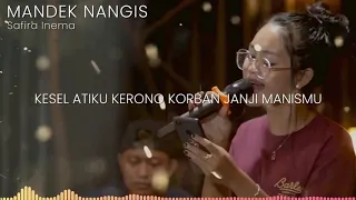 Download Safira Inema   Mandek Nangis   Kesel Atiku Kerono Korban Janji Manismu Lirik MP3