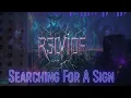 Download Lagu R3LVI0R - Searching For A Sign (Official Visualizer) [RBB Sorround]