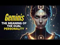 THE DEEPER MEANING BEHIND GEMINI S DUAL PERSONALITY