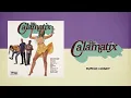 Download Lagu The Calamatix - \