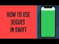 How to use Segues in Swift