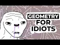 All of Geometry Explained in 12 Minutes