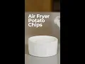 Air Fryer Potato Chips - Quick and Healthy Air Fryer Recipe