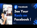 How To See Your Reels On Facebook !
