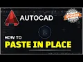 AutoCAD How To Paste In Place Tutorial