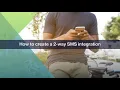 Clickatell How to create a 2-way SMS integration