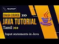 Input statements in Java Java Crash Course in Tamil Learn Java Basics to Advanced
