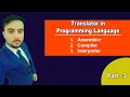 Translator in Programming Language Assembler Compiler Interpreter