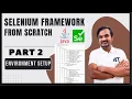 Part 2 Framework Environment setup Framework folder structure