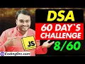 Day - Set in JavaScript DSA Data Structures Algorithm tutorial for beginners in hindi
