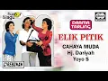 Lagu H. Dariyah - Elik Pitik | Drama Cahaya Muda | Official Audio