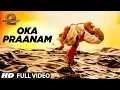 Download Lagu Oka Praanam Full Video Song | Baahubali 2 | Prabhas, Anushka Shetty, Rana, Tamannaah, SS Rajamouli