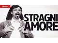 Lagu Stragni Amore - Andrea Boquetti