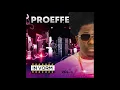 Download Lagu Proeffe - Sama sani