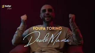 FouFa Torino - Désolé Mama (Music Video)