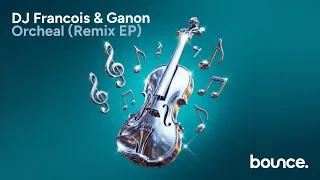 DJ Francois & Ganon - Orcheal (Ransom & Sjieke Bazen Remix) (Official Visualizer) (BOUNCE)