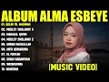 Download Lagu QOLBI FIL MADINAH - ALMA ESBEYE FULL ALBUM TERBAIK (LIRIK VIDEO) MEDLEY SHOLAWAT 3 - SHOLAWAT 2025