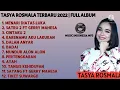 Download Lagu Tasya Rosmala Terbaru 2022 || Full ALbum Satru 2 -Dalan Anyar -Menari Diatas Luka