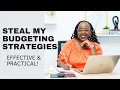 THESE ARE THE MOST EFFECTIVE BUDGETING STRATEGIES