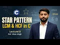 Lecture 13 Star Pattern in C Language Vikas Singh CoDing SeeKho