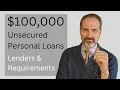 Six companies that offer 100 000 unsecured personal loan