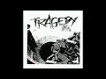 Download Lagu TRAGEDY - Tragedy  (FULL ALBUM)