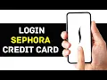 How To Login Sephora Credit Card Account Online