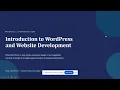 M O D U L E 1 I Introduction to WordPress and Website Development