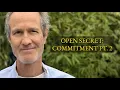 Open Secret Commitment Pt 2