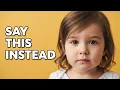 5 Key Phrases That Make Parenting Easier - INSTANTLY