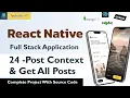 Post Context And Get All Post Building a Fullstack React Native App React Native project