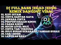 Download Lagu 🔴 DJ KOPI HITAM TERBARU FULL BASS JEDAG-JEDUG ll DJ DANGDUT REMIX TIKTOK VIRAL ll DJ ARA