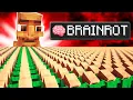 I Turned 1,000,000 Villagers Into BRAINROT