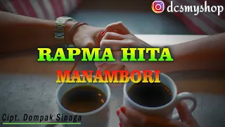 Download RAPMA HITA MANAMBORI || Cipt. Dompak Sinaga || Lagu Batak Romatis || (Cover+lirik Terjemahan) MP3