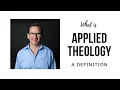 Download Lagu What Is Applied Theology: A Definition