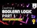Class 11 Chapter 3 - PART 1 Boolean Logic Logical Operations