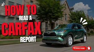 COMPLETE GUIDE How to read a CarFax report