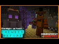 Building FNAF 1 According to The Week Before Minecraft Management Wanted