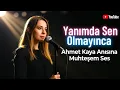 Lagu Yanımda Sen Olmayınca (Ahmet Kaya Cover) | Duygusal Akustik Performans