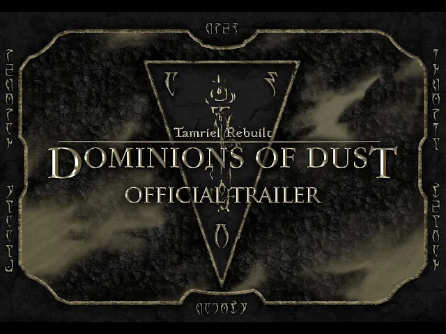 Tamriel Rebuilt 22.11 - Dominions of Dust - Release Trailer